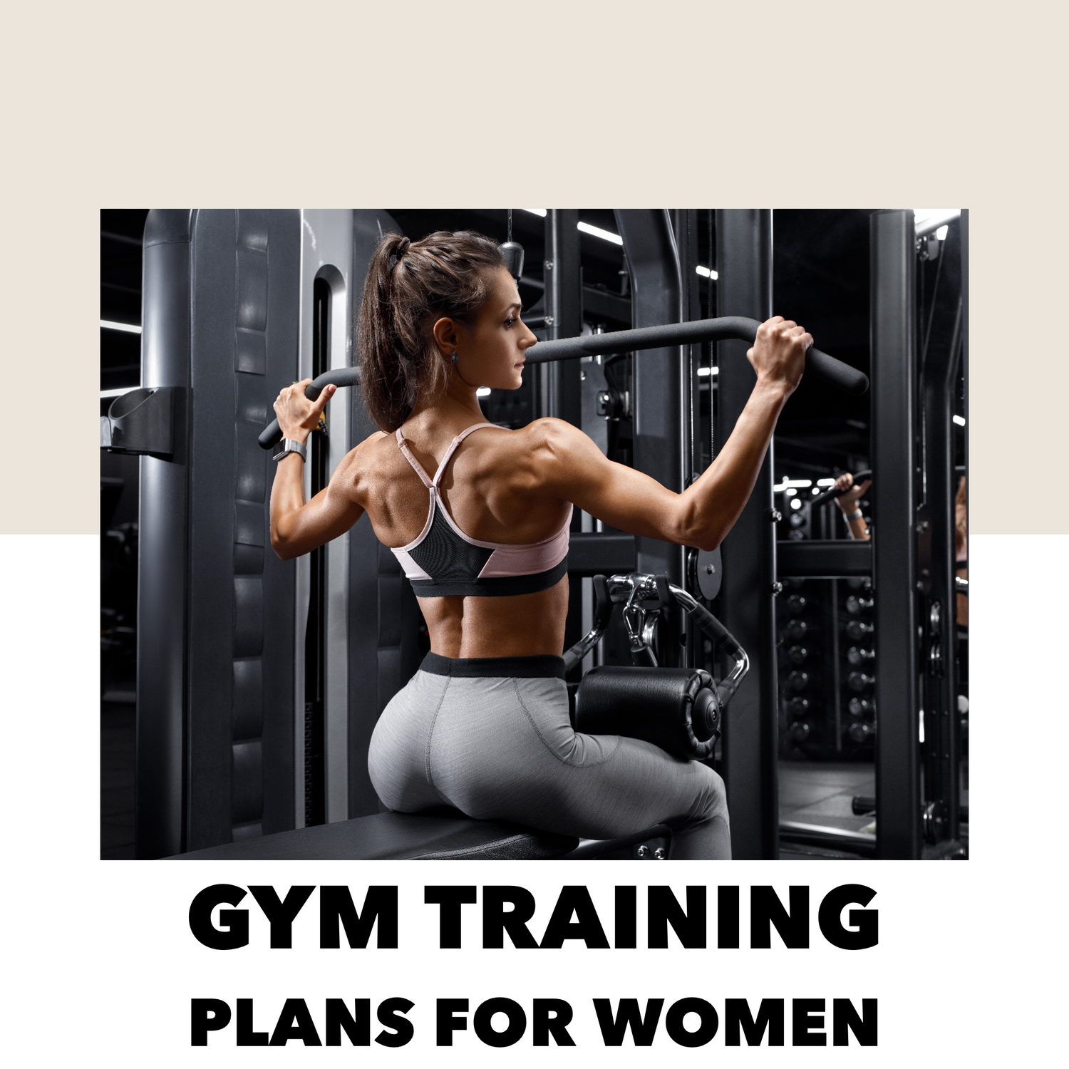 Gym Training Plans For Women